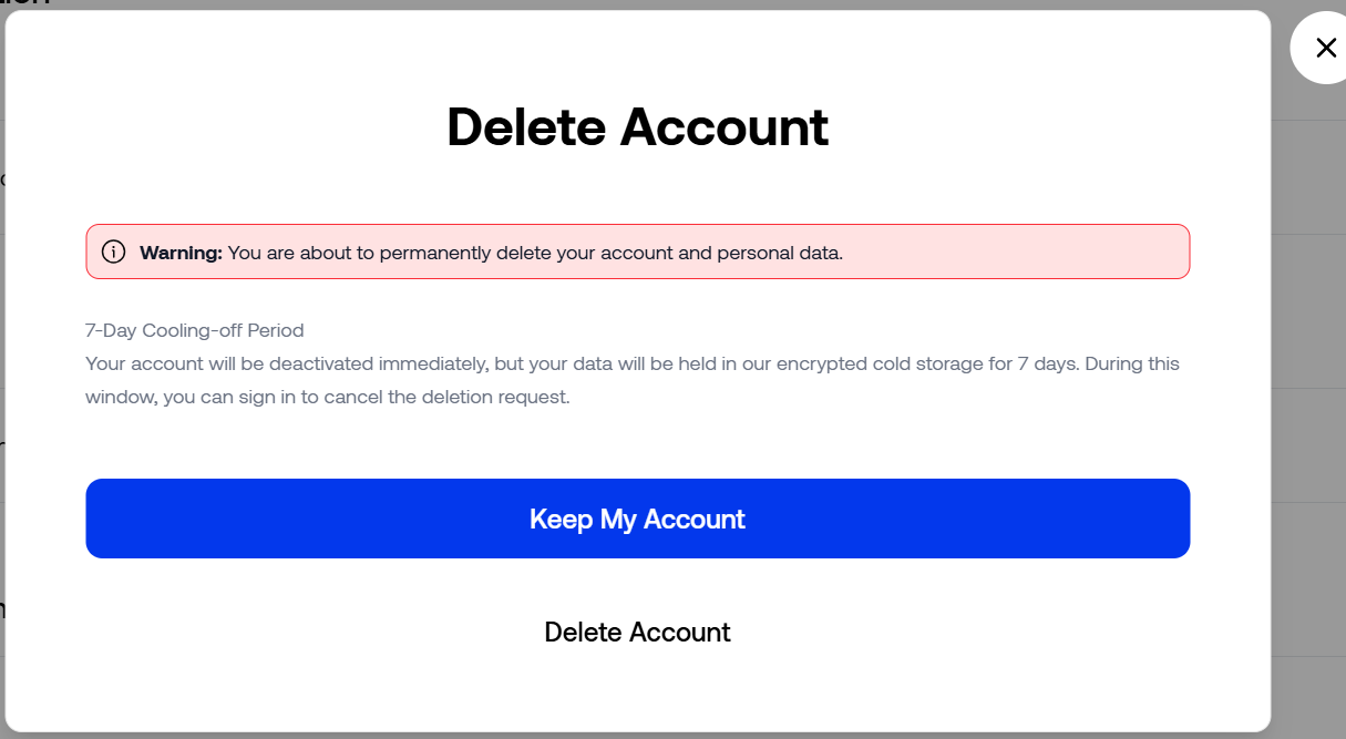 Account Deletion Confirmation and 7-Day Cooling-off Period Notice.